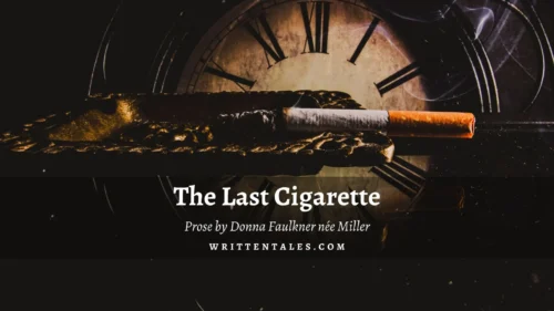 The Last Cigarette