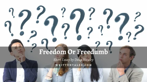 Freedom Or Freedumb