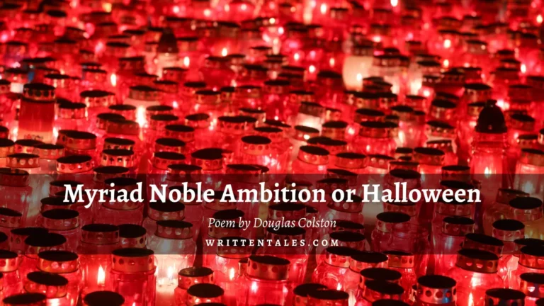 Myriad Noble Ambition or Halloween