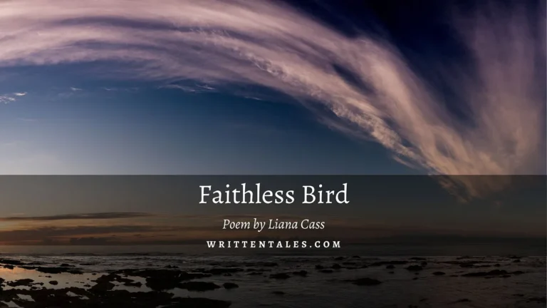 Faithless Bird