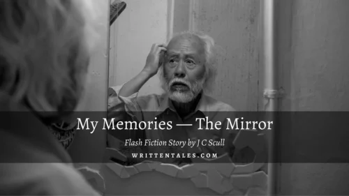 My Memories — The Mirror