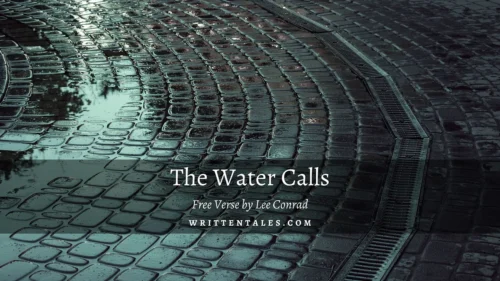 The Water Calls