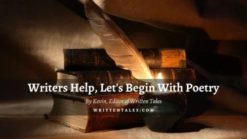 Writers Help, Let’s Begin With Poetry